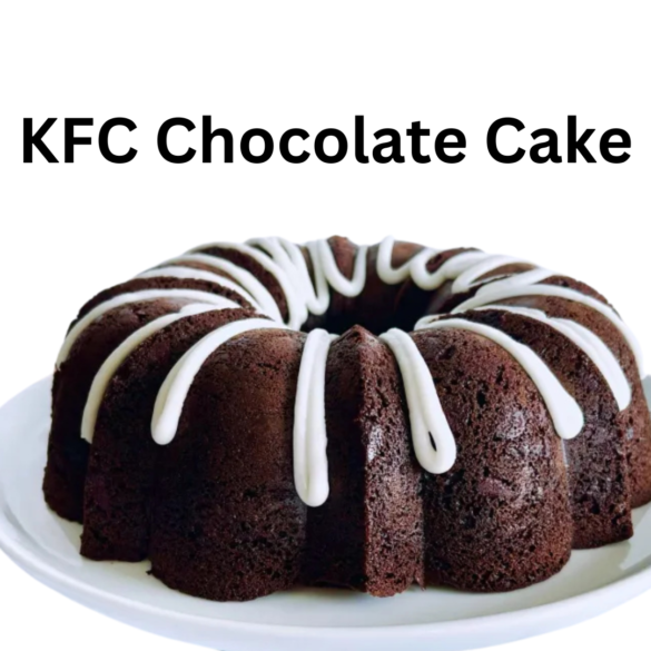 Homemade KFC Chocolate Cake Recipe